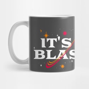 It's a Blast! Space Travel Rocket Ship Party! Mug